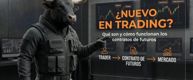 ¿Nuevo en Trading? Entendé Qué Son y Cómo Funcionan los Contratos de Futuros ¿Nuevo en Trading? Entendé Qué Son y Cómo Funcionan los Contratos de Futuros